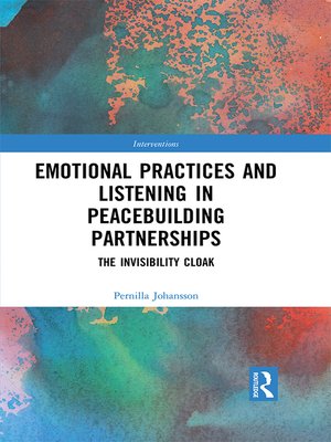 cover image of Emotional Practices and Listening in Peacebuilding Partnerships
